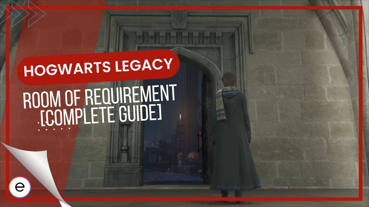 Hogwarts Legacy Room of Requirement guide