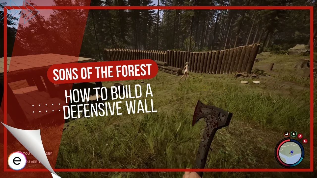 Sons of the Forest: How To Build A Defensive Wall - eXputer.com