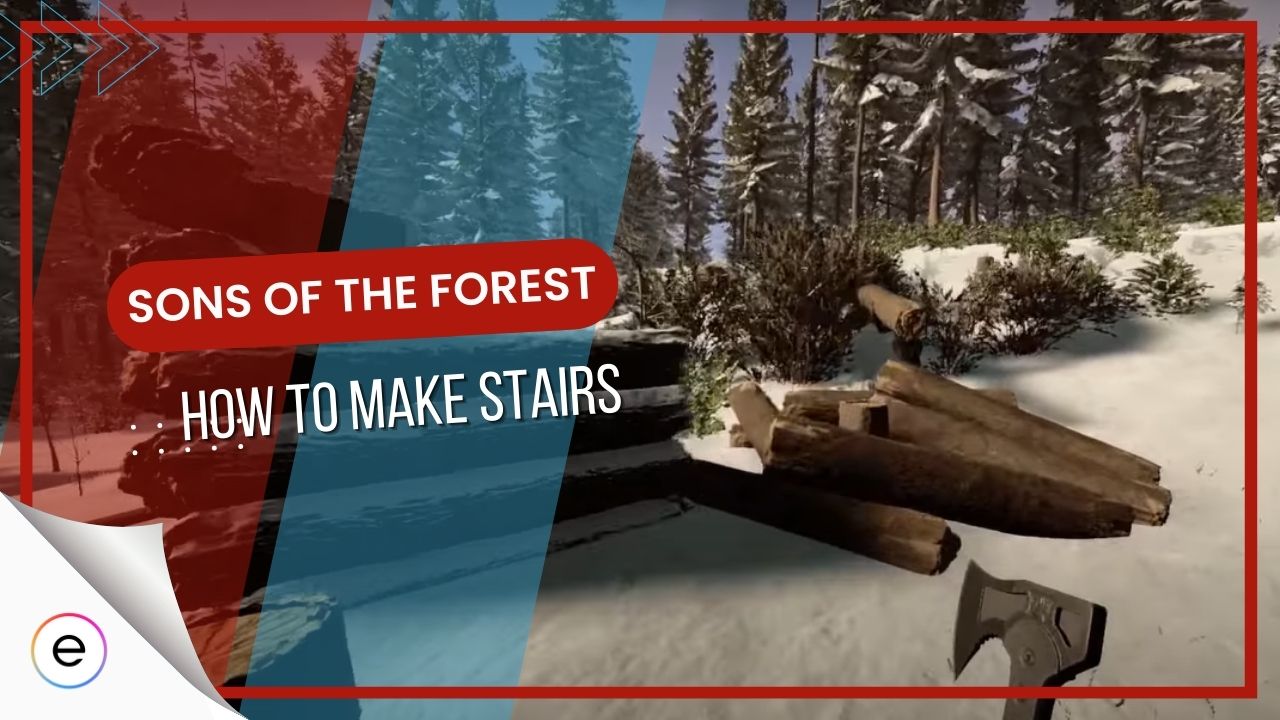 Easy Stairs Tutorial in Sons of the Forest