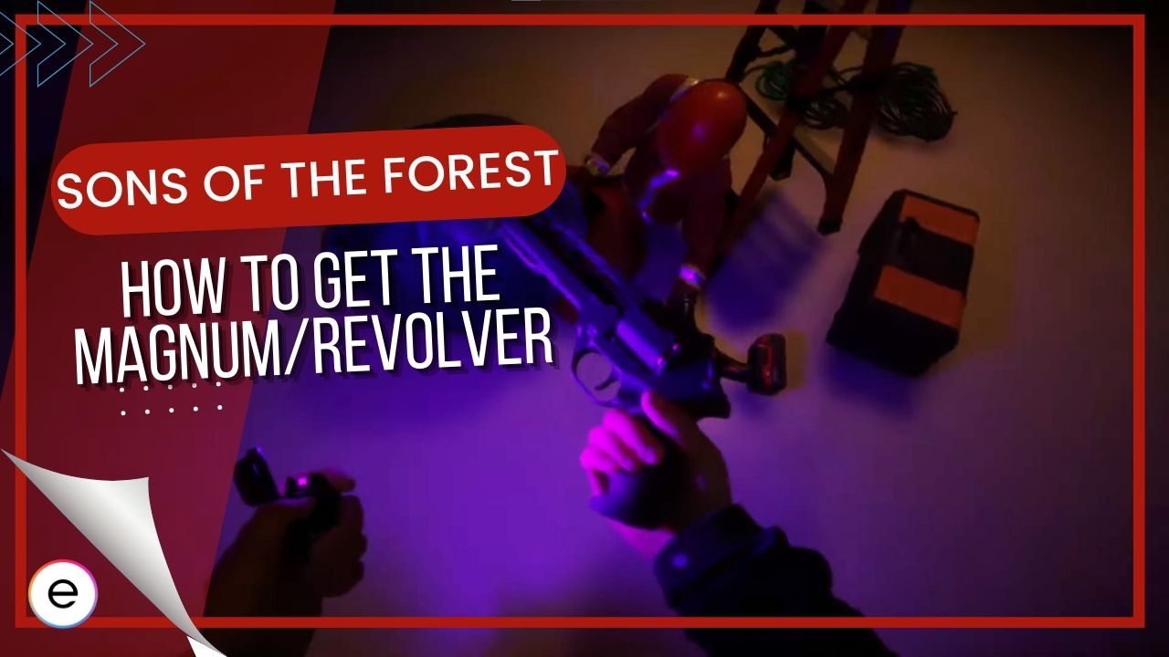 Sons of the Forest: How to get the Revolver