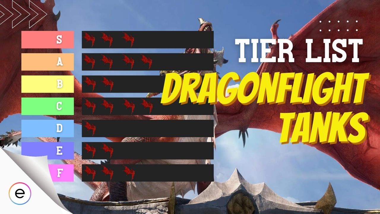 Dragon Flight Tank Tier List Ranked Compared EXputer