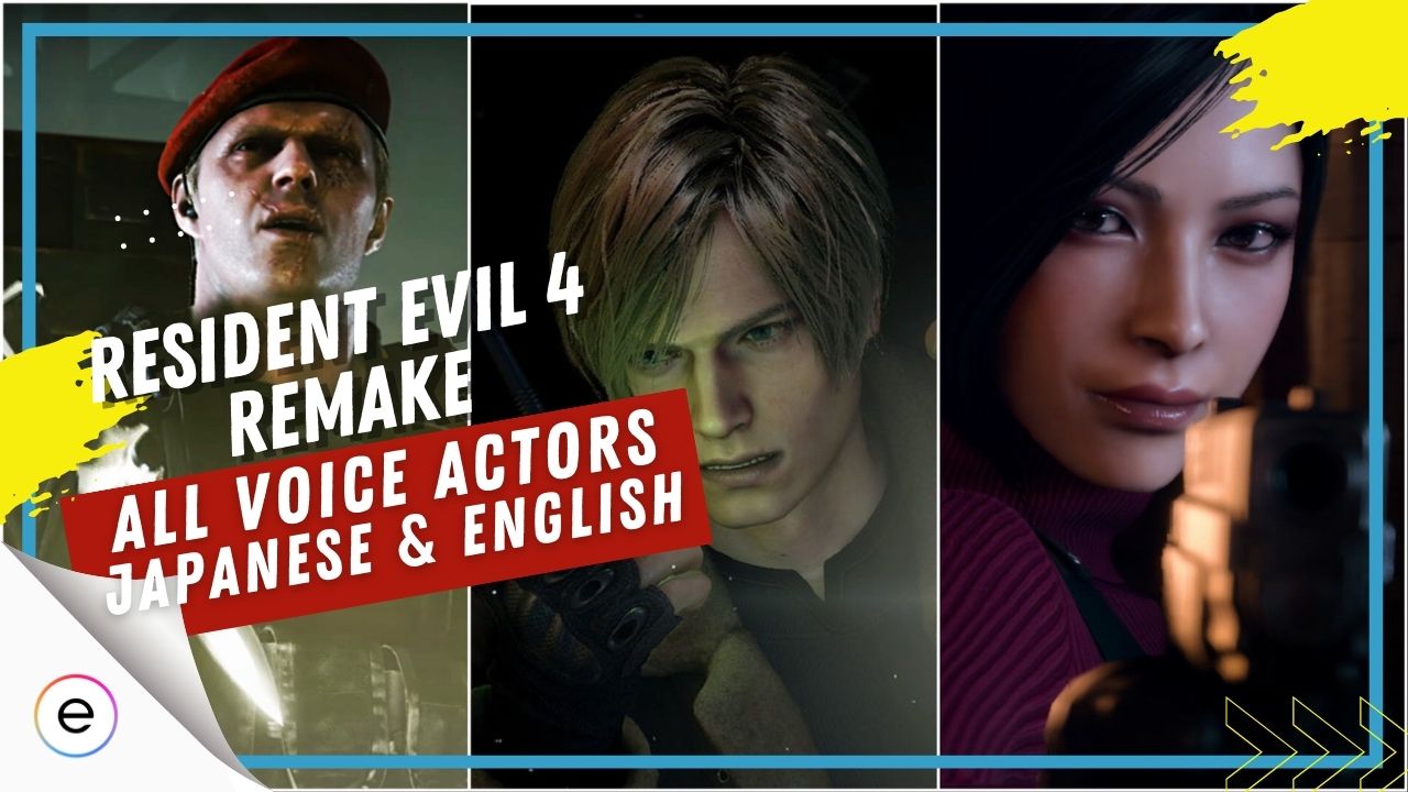 Resident Evil 4 remake voice actors list, cast and who voices each