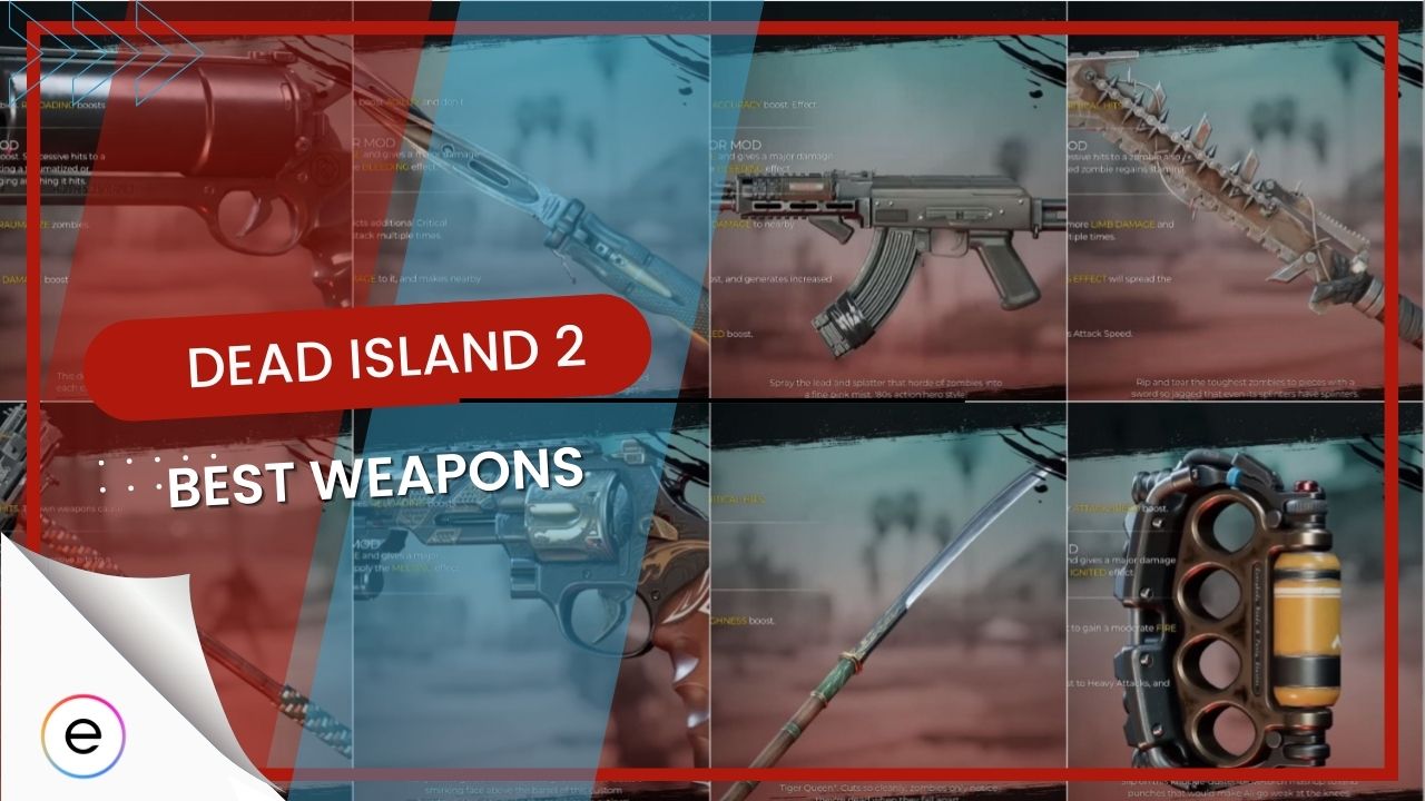 dead island 2 best weapons