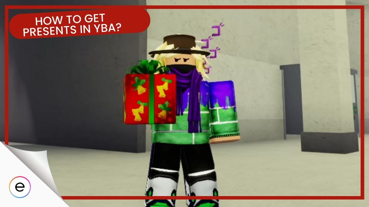 How to Get Presents In YBA Roblox? [Our Expert's Opinion]