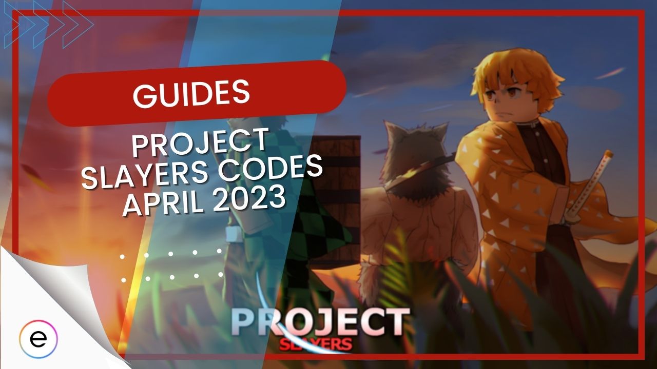 Project Slayers Codes [December 2023] 