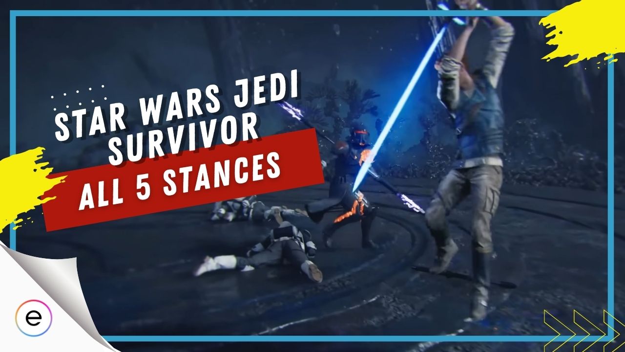 Star Wars Jedi Survivor All 5 Stances amp Playstyle eXputer com