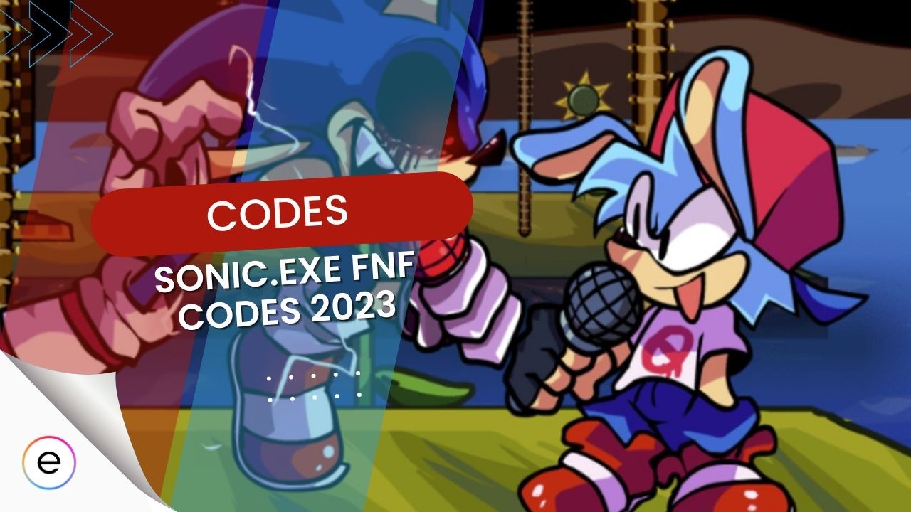 Sonic.Exe FNF Codes [December 2023] 