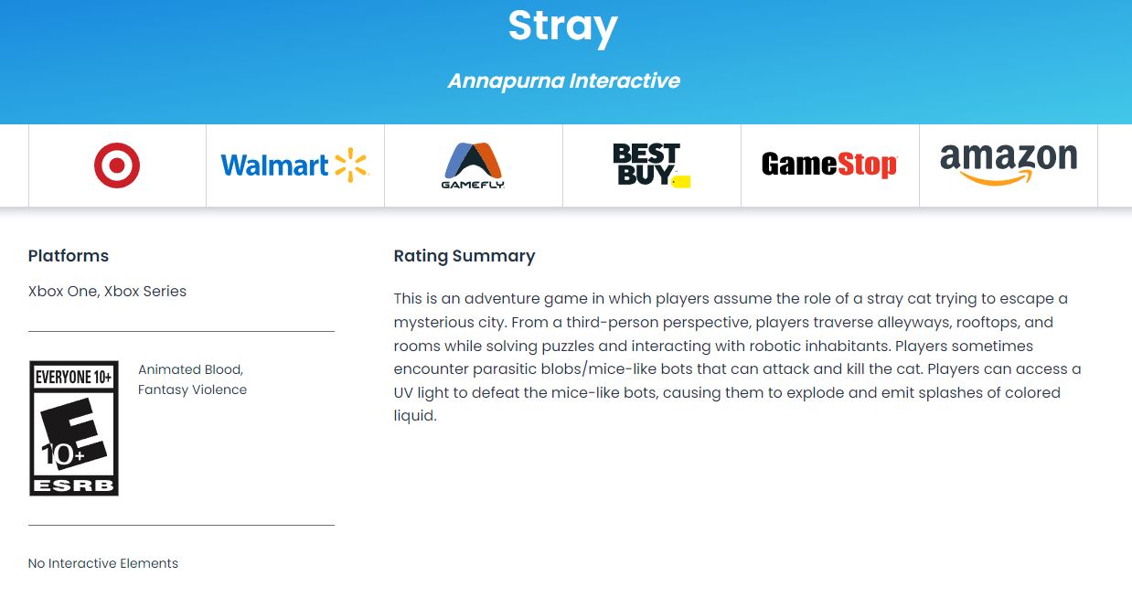 Stray, by Annapurna Interactive, has been rated E for Everyone by the ESRB.