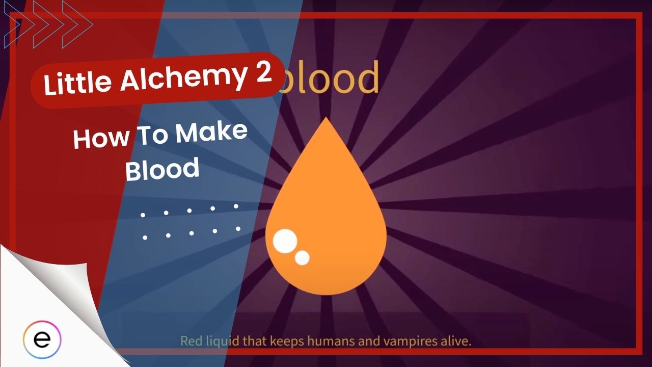 How to make blood - Little Alchemy 2 Official Hints and Cheats