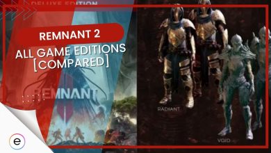 all game editions Remnant 2