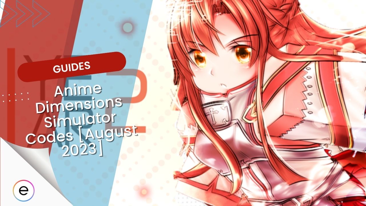 Code Anime Dimensions Simulator mới nhất tháng 6/2023, bộ quà giá trị