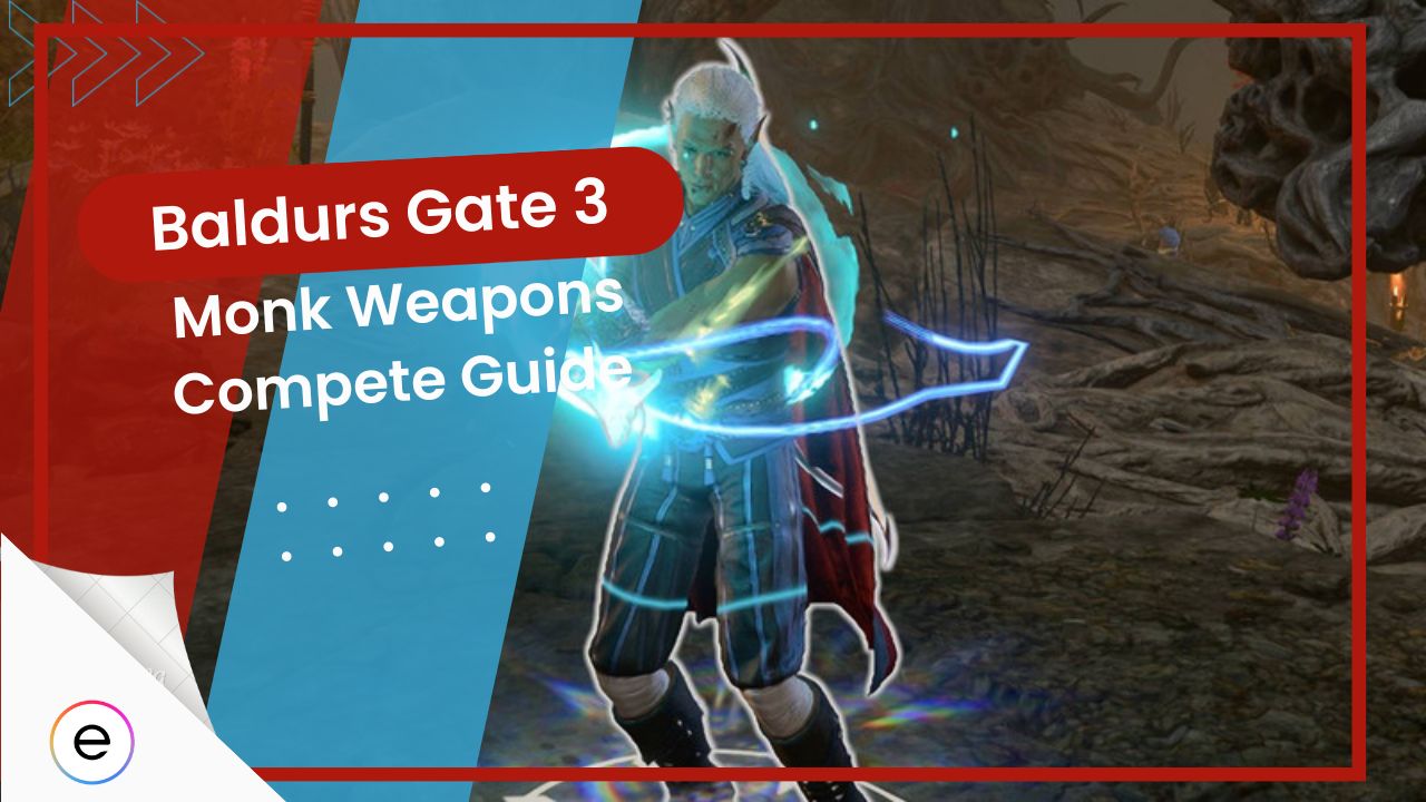 BG3 Monk Weapons All Types Proficiency EXputer Com   Monk Weapons BG3 Featured Image 