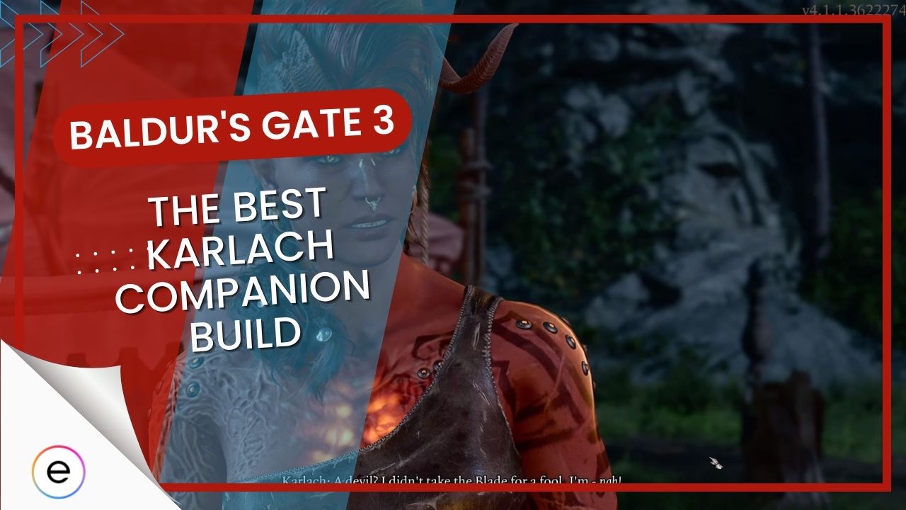 Baldur S Gate 3 BEST Karlach Build Detailed Progression EXputer Com   Remnant 2 The BEST Karlach Companion Build 