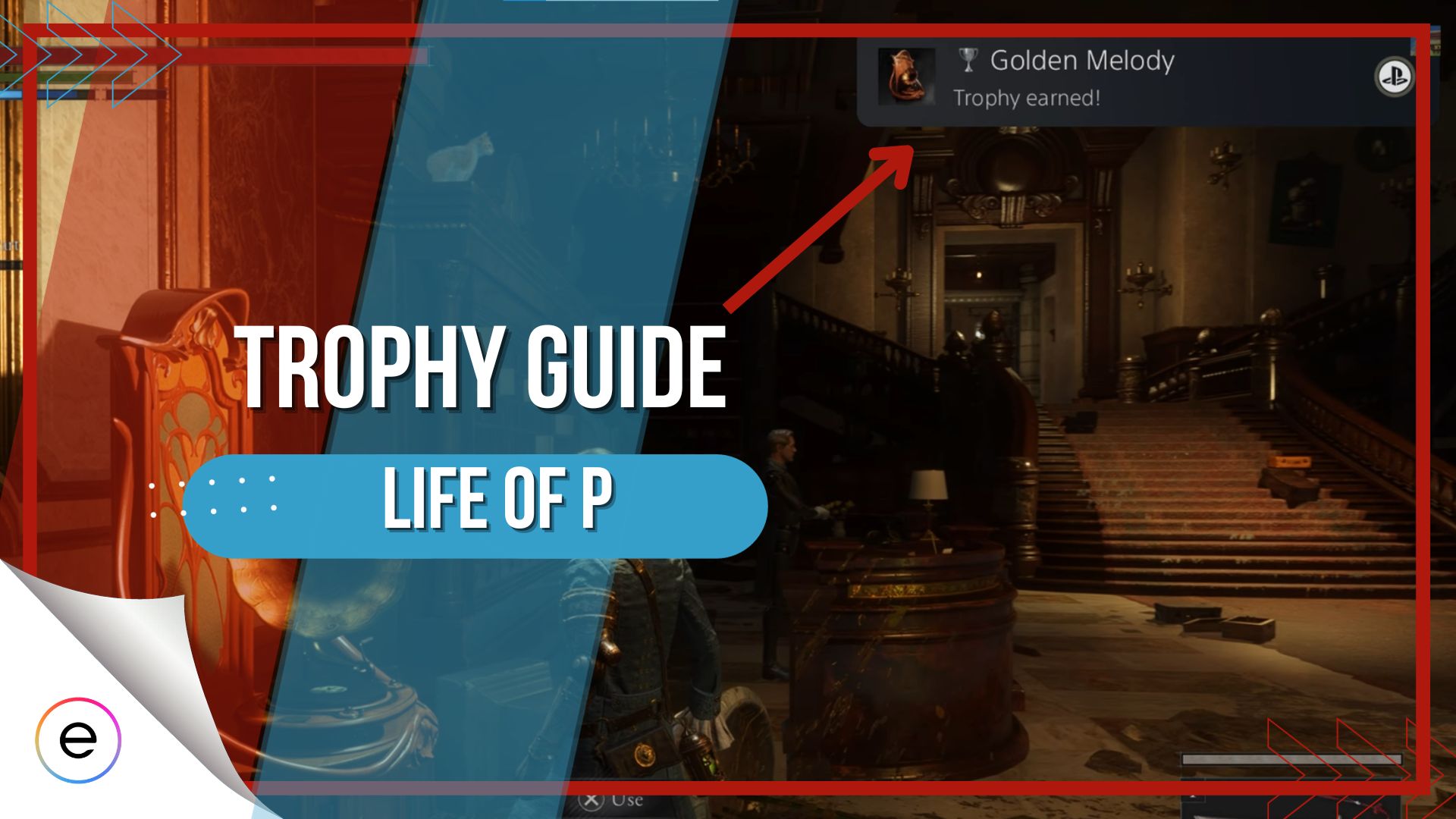 Lies of P Trophy Guide and Roadmap - News