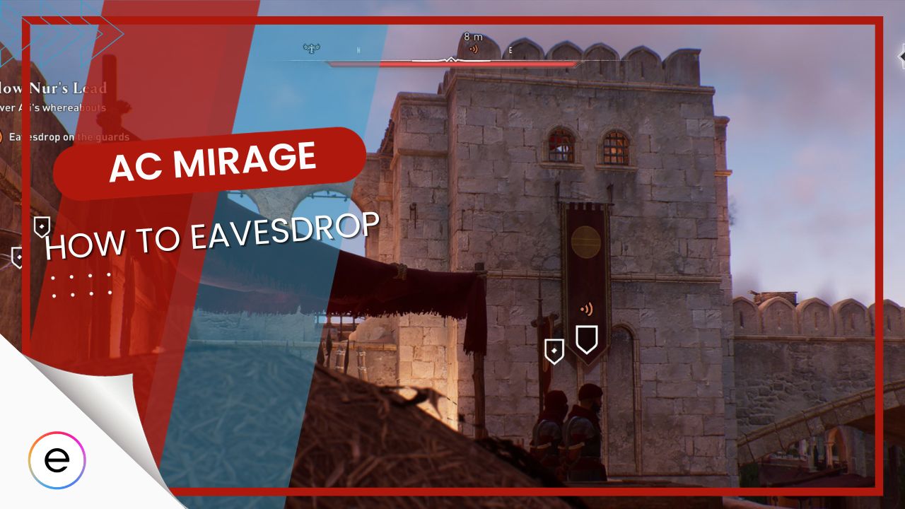 AC Mirage How To Eavesdrop [Answered]