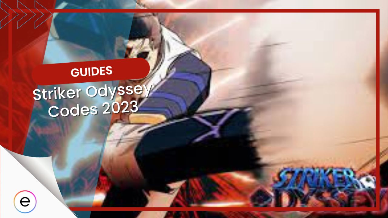 Striker Odyssey Codes [July 2024]