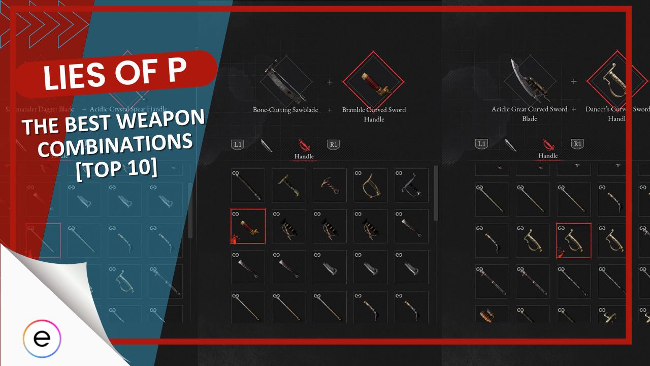 Lies Of P: 10 BEST Weapon Combinations [Hands-On Guide] 