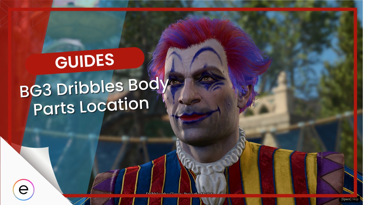 All Dribbles Body Parts In Baldur s Gate 3 EXputer all-dribbles-body-parts-in-baldur-s-gate-3-exputer