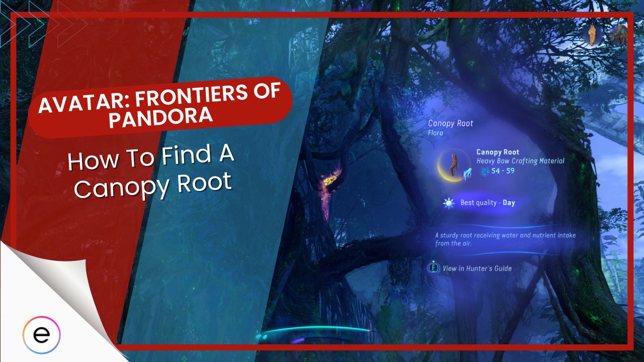 Avatar Frontiers Of Pandora How To Get A Canopy Root