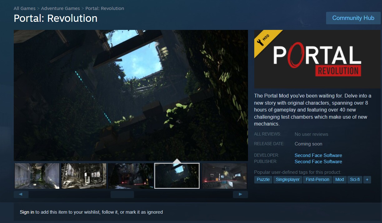 Portal: Revolution is a game-sized prequel mod for Portal 2.