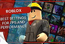 Roblox Best Settings for FPS and Performance