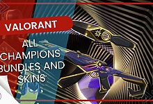 Valorant All Champions Bundles and Skins