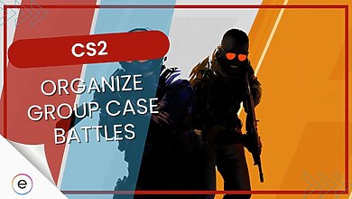 CS2 How To Organize Group Case Battles And Split Rewards